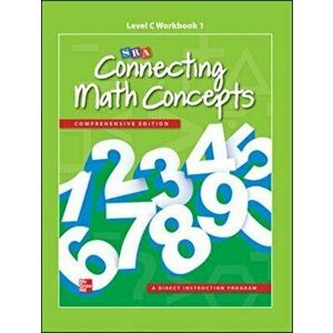 Connecting Math Concepts Level C, Workbook 1. 2 ed, Paperback - McGraw Hill imagine