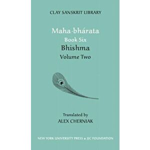 Mahabharata Book Six (Volume 2). Bhisma, Hardback - *** imagine