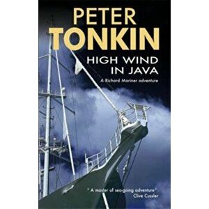 High Wind in Java. Large type / large print ed, Hardback - Peter Tonkin imagine