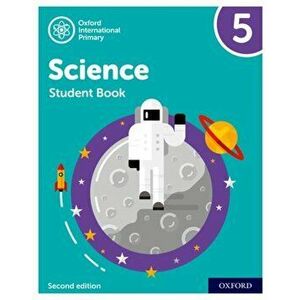 Oxford International Primary Science Second Edition: Student Book 5. 2, Paperback - Geraldine Shaw imagine