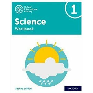 Oxford International Primary Science Second Edition: Workbook 1. 2, Paperback - Geraldine Shaw imagine