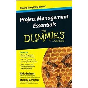 Project Management Essentials For Dummies, Australian and New Zealand Edition, Paperback - Stanley E. Portny imagine