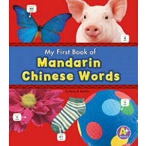Mandarin Chinese Words, Paperback - Katy R. Kudela imagine