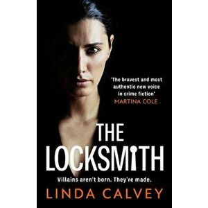 The Locksmith. 'The bravest new voice in crime fiction' Martina Cole, Paperback - Linda Calvey imagine