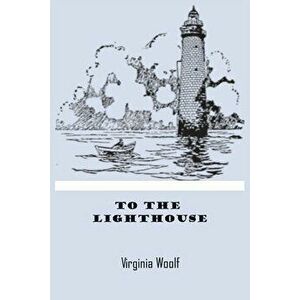 To The Lighthouse Virginia Woolf, Paperback - Virginia Woolf imagine