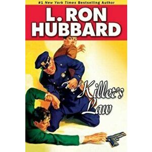 Killer's Law, Paperback - L. Ron Hubbard imagine