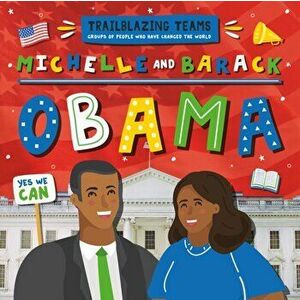 Michelle and Barack Obama, Hardback - Emilie Dufresne imagine