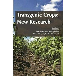 Transgenic Crops. New Research, New ed, Hardback - *** imagine