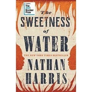 The Sweetness of Water, Paperback - Nathan Harris imagine