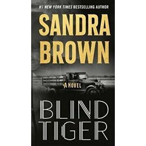 Blind Tiger, Hardcover - Sandra Brown imagine