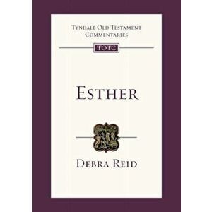 Esther. Tyndale Old Testament Commentary, Paperback - Debra (Author) Reid imagine