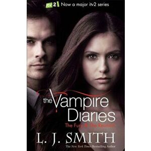 The Vampire Diaries: The Fury. Book 3, Paperback - L.J. Smith imagine