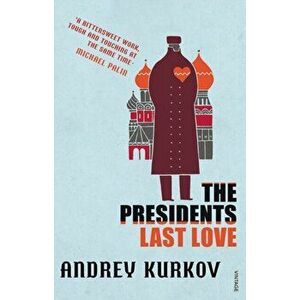 The President's Last Love, Paperback - Andrey Kurkov imagine