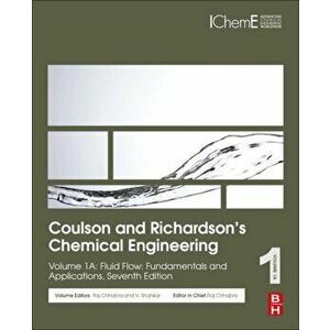 Coulson and Richardson's Chemical Engineering. Volume 1A: Fluid Flow: Fundamentals and Applications, 7 ed, Paperback - *** imagine