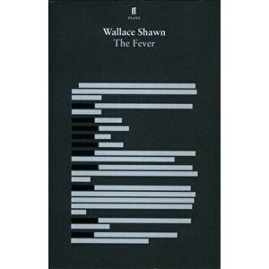 The Fever. Main, Paperback - Wallace Shawn imagine