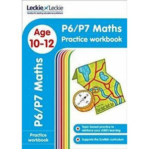 P6/P7 Maths Practice Workbook. Extra Practice for Cfe Primary School English, Paperback - Leckie imagine