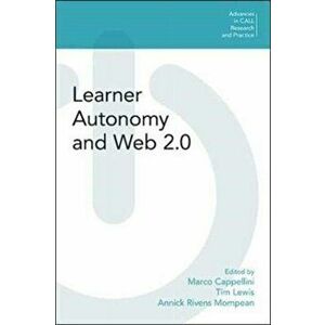 Learner Autonomy and Web 2.0, Paperback - *** imagine