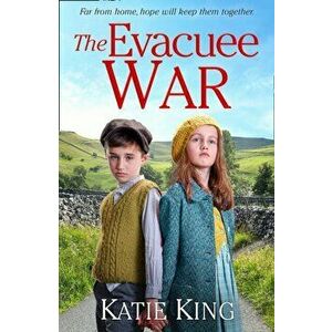 The Evacuee War, Paperback - Katie King imagine