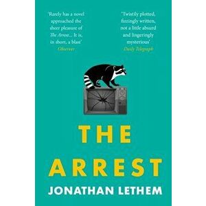 The Arrest. Main, Paperback - Jonathan Lethem imagine