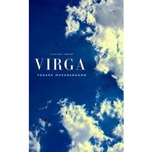 Virga, Paperback - Togara Muzanenhamo imagine