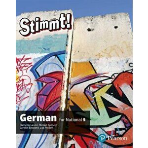 Stimmt for National 5 German Student Book, Paperback - Carolyn Batstone imagine