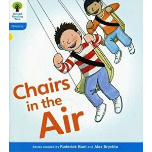 Oxford Reading Tree: Level 3: Floppy's Phonics Fiction: Chairs in the Air, Paperback - Kate Ruttle imagine