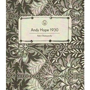 Andy Hope 1930 - Robin Dostoyevsky, Paperback - Benjamin Godsill imagine
