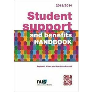 Student Support and Benefits Handbook. England, Wales and Northern Ireland 2014/15, 11 Rev ed, Paperback - Child Poverty Action Group imagine