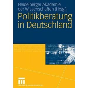 Politikberatung in Deutschland. 2006 ed., Paperback - *** imagine