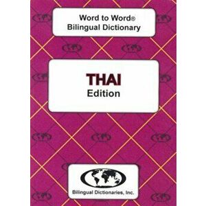English-Thai & Thai-English Word-to-Word Bilingual Dictionary. 3 Revised edition, Paperback - C. Sesma imagine