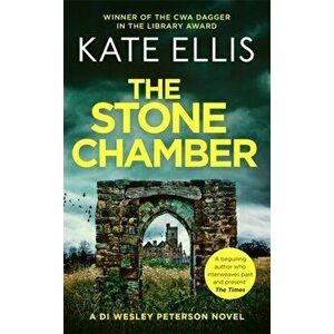The Stone Chamber. Book 25 in the DI Wesley Peterson crime series, Hardback - Kate Ellis imagine