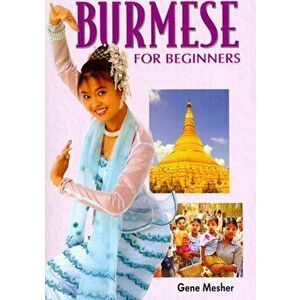 Burmese for Beginners. Roman and Script, Paperback - G. Mesher imagine