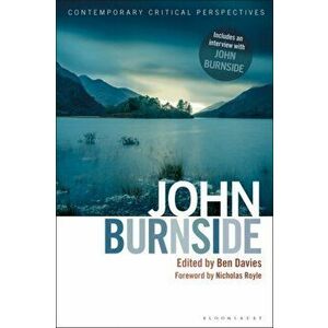 John Burnside. Contemporary Critical Perspectives, Paperback - *** imagine