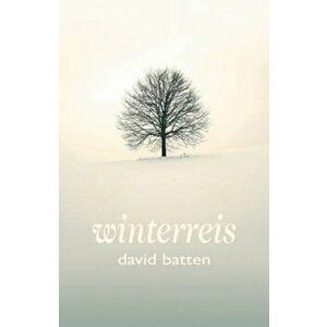 Winterreis, Paperback - David Batten imagine