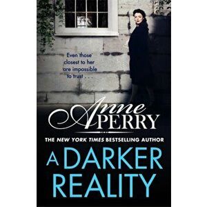 A Darker Reality (Elena Standish Book 3), Paperback - Anne Perry imagine