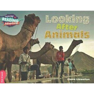 Looking After Animals Pink B Band, Paperback - Claire Llewellyn imagine