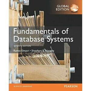 Fundamentals of Database Systems, Global Edition. 7 ed, Paperback - Shamkant Navathe imagine