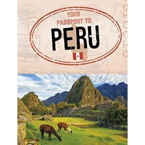 Your Passport to Peru, Hardback - Ryan Gale imagine