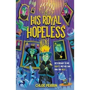 His Royal Hopeless, Paperback - Chloe Perrin imagine