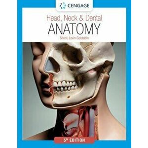 Head, Neck & Dental Anatomy. 5 ed, Paperback - Deborah Levin-Goldstein imagine