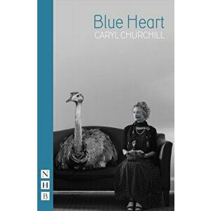 Blue Heart, Paperback - Caryl Churchill imagine