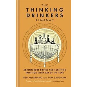 The Thinking Drinkers Almanac, Hardback - Ben McFarland imagine