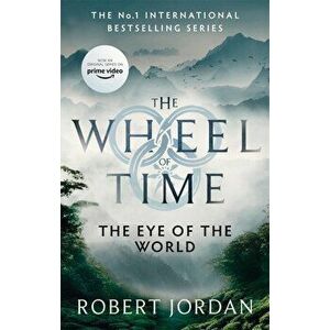 The Eye Of The World. Book 1 of the Wheel of Time (Soon to be a major TV series), Paperback - Robert Jordan imagine