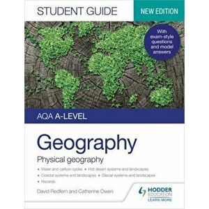 AQA A-level Geography Student Guide 1: Physical Geography, Paperback - David Redfern imagine