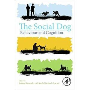 The Social Dog. Behavior and Cognition, Paperback - *** imagine