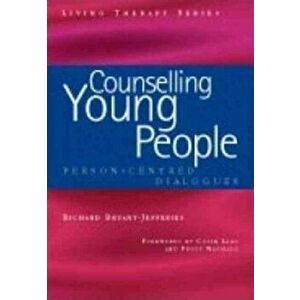 Counselling Young People. Person-Centered Dialogues, Paperback - *** imagine