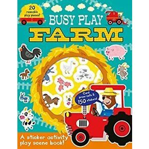 Busy Play Farm, Paperback - Connie Isaacs imagine