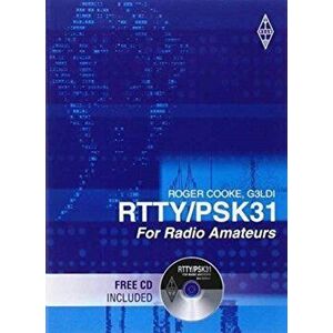 RTTY/PSK31 for Radio Amateurs. 2 Revised edition, Paperback - Roger Cooke imagine