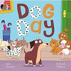 Dog Day, Paperback - Sam Samson imagine