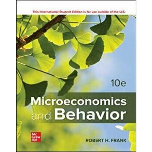 ISE Microeconomics and Behavior. 10 ed, Paperback - Robert Frank imagine